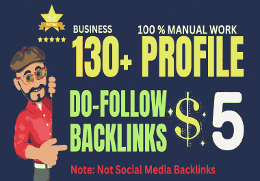 Get 130+ Business Profiles High DA PA Backlinks for your business SEO ranking