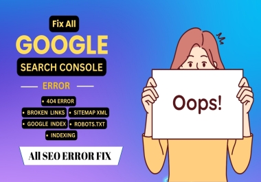I will fix 404 errors,  broken links and google search console errors