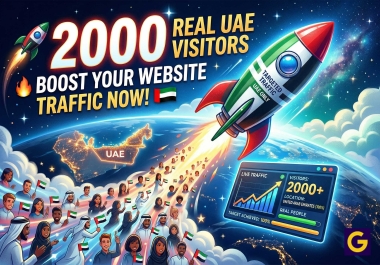 Get 6000 Real Traffic United Arabia Emirates Targeted Visitors