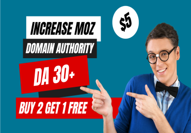 I will increase domain authority 30+ with White hat backlinks