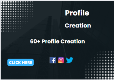 60+ Profile Creation on High Quality Backlinks