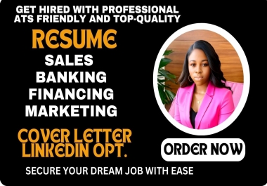 I will craft job winning sales resume,  marketing,  banking,  executive ats resume