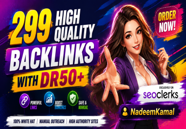 299 High Authority Backlinks DR50+ Manual & White Hat