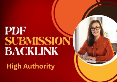 High authority sites 80 pdf submission backlinks service