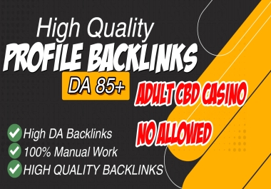 100 High Quality Profile Backlinks on 90+ Domain Authority DA Websites