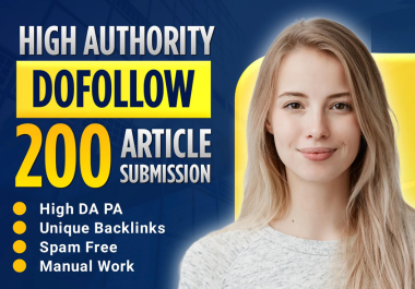 I will do high quality 200 unique domain article submission white hat seo backlinks