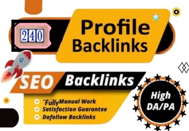 Manually 240+ HQ and High DA Profile Backlinks