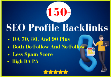 I Will Create 150 High-Quality SEO Profile Backlinks