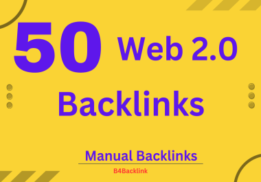 web 2.0 backlinks with high quality 50 manual backlinks