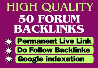 I Will provide manually 50 forum Backlinks with High Domain Authority Website