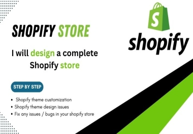 I will design a complete professional shopify store