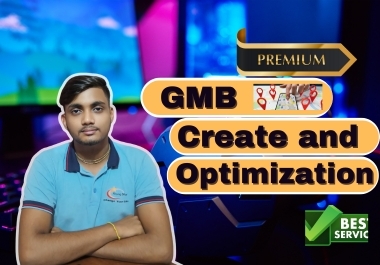 Create Google business profile GMB verification and Optimization