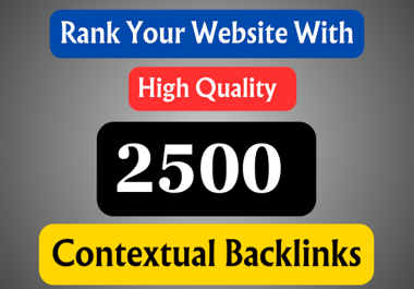 Web 2.0 Revolution Elevate Your SEO with 2500 Contextual Backlinks from High DA 50+ Domains