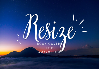 i will fix/resize amazon KDP book cover in 2 hour
