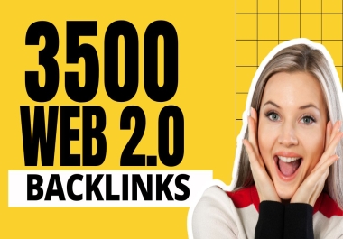 Web 2.0 Domination 3500 SEO Backlinks,  Dofollow,  High DA 50+