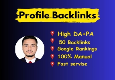 100 permanent SEO profile backlinks HIGH DA 50+ DoFollow Manually SEO