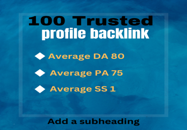 I will Create 100 profile backlink on high DA PA sites