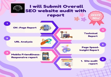 I will Submit an Overall SEO website audit with a report