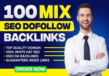 Boost your site with 100 unique domain SEO backlinks on DA PA 100 sites