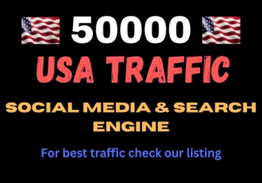 Get 50000 USA Web Traffic Search Engine and Social media