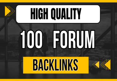 I will do 100 high quality forum backlinks