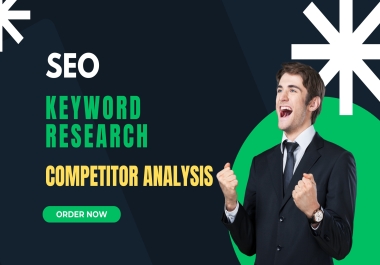 Advance Keyword Research and Competitor analysis