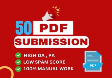 I will do PDF submission manually 50 high quality file sharing sites