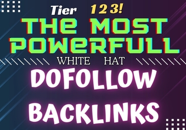 i will do most powerful dofollow white hat backlinks for top ranking