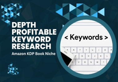 I will do amazon KDP depth keyword research for your book niche