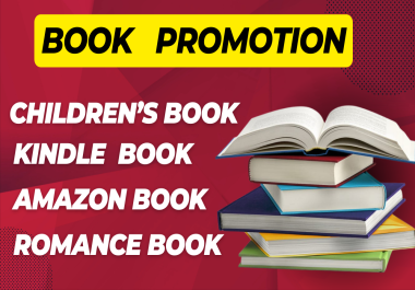 I will do book marketing,  ebook promotion kindle book and amazon book promotion