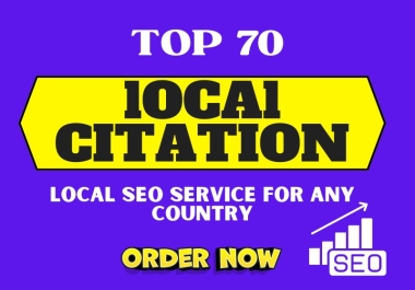 I will Provide 70 top Local Citations for any country