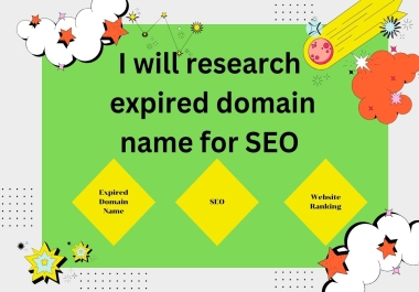 I will research expired domain name for SEO