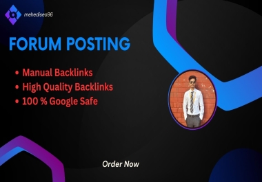 I will create 100 forum posting dofollow backlinks & link building for your websites