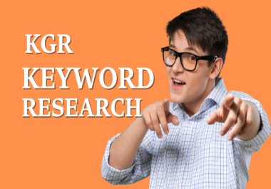I will provide best kgr keyword research by kgr technique