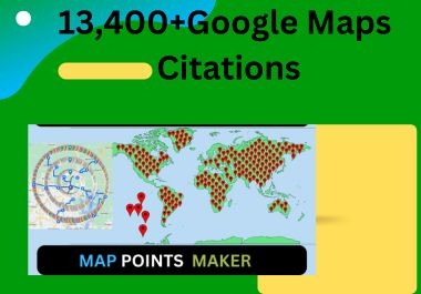 13,400 google maps citations for gmb ranking and local business SEO