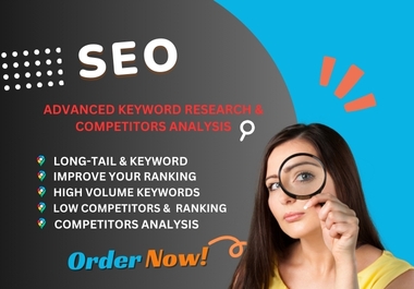 I will do buildup advanced SEO keyword research and competitor analysis.