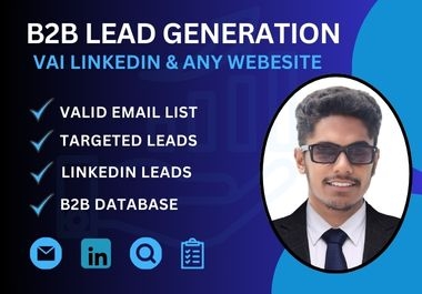 I will provide best b2b linkedin lead ganaration and business leads.