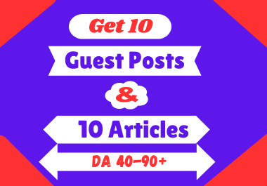 Get 10 high da SEO Guest Posts + 10 Articles with dofollow backlinks