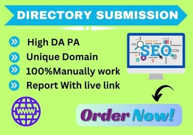 Build manually 100 directory submission backlinks with high quality DA PA.