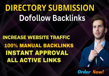 Create 110 Directory submission Dofollow SEO backlinks Boost Site