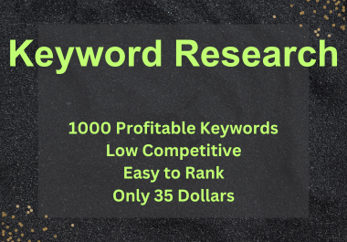 I will do 1000 SEO Keyword research on targeted niche