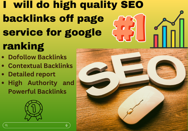 I will do SEO backlinks off page service for google ranking