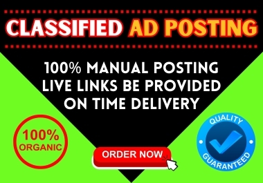 I will Post Your Ads 100 Top High Authority Classified Ads Posting Sites