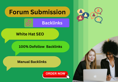 I will 80+ submit niche relevant backlinks using and forum posting