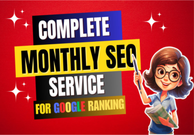 you will get Complete monthly website SEO with top google ranking