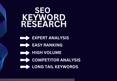 I will do a professional SEO keyword research