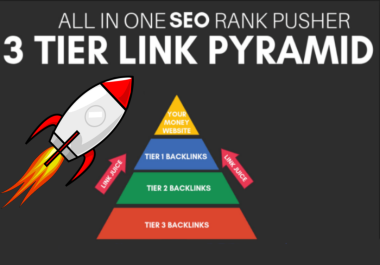 3 TIER LINK PYRAMID SEO BackIinks for boost your Top Ranking on Google. Manual links