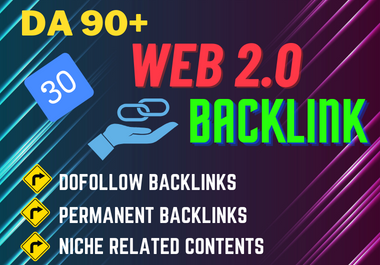 30 da 90+ web 2 0 backlinks for your website