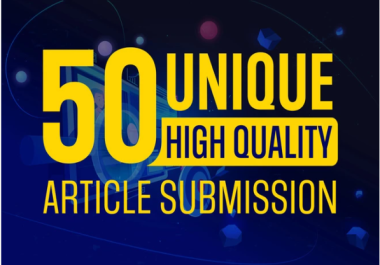 50 Unique submission On High Authority Do-follow Backlinks