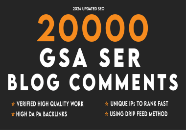 20000 gsa ser comments on blogs niche topic web 2.0 and article backlinks